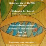 Seedy Saturday March 16, 2024. 19 Valleyview Dr., Bancroft. Swap seeds, meet neighbours, learn gardening techniques...
